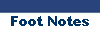Foot Notes